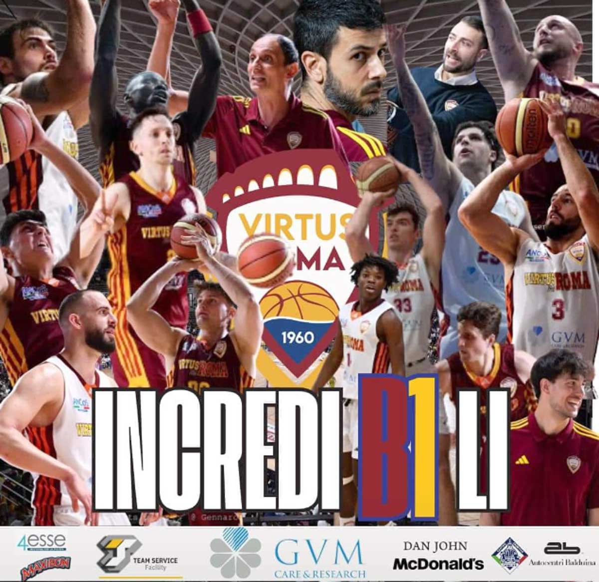 La locandina della Virtus Roma usata per festeggiare la grande promozione di categoria