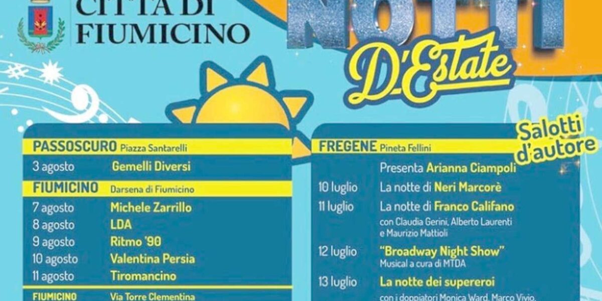 La locandina delle magiche notti estive di Fiumicino, edita dal Comune