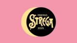 Premio Strega 2025: chi vincerà? I 32 titoli già in competizione