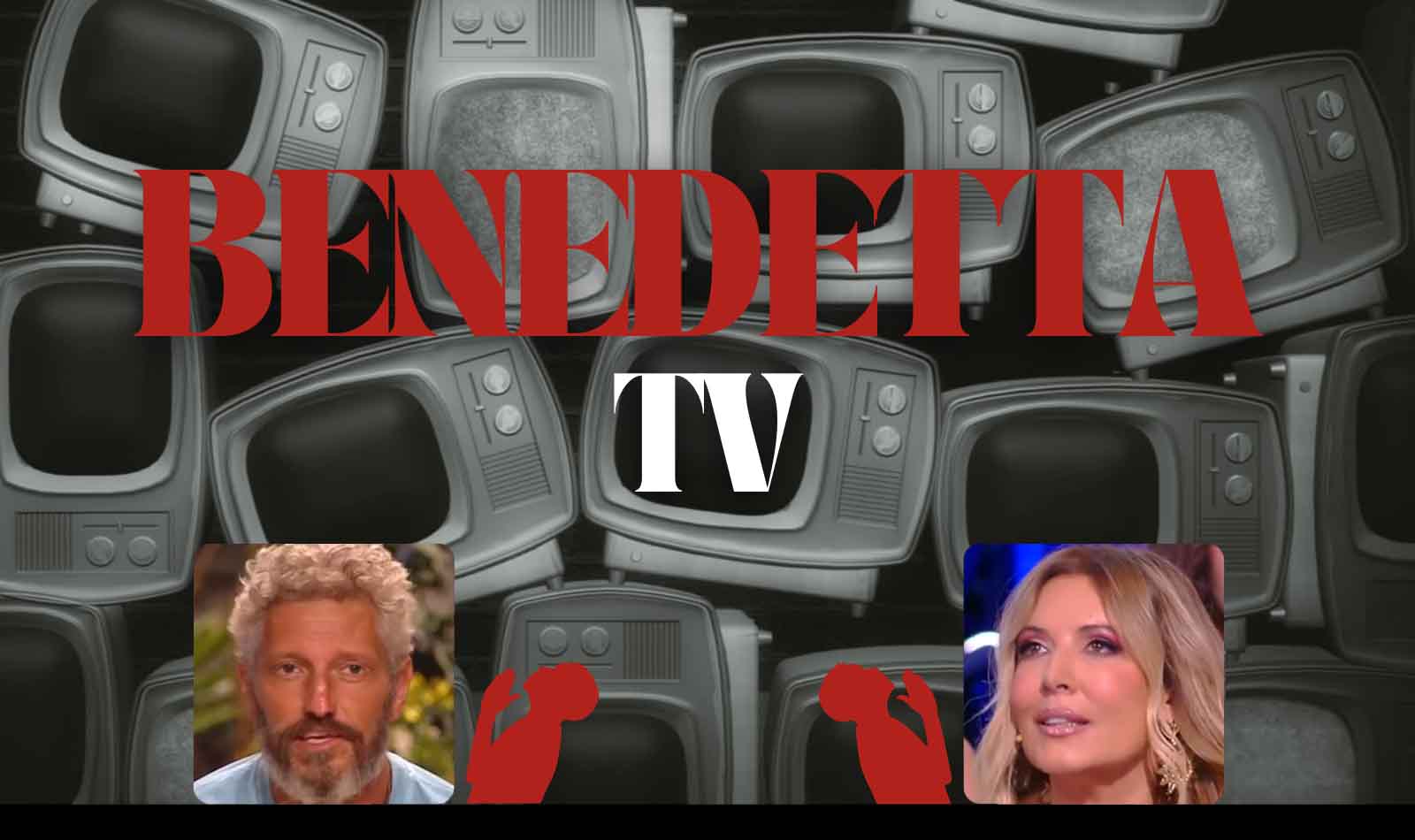 Benedetta TV Omar Fantini Selvaggia Lucarelli Isola dei Famosi