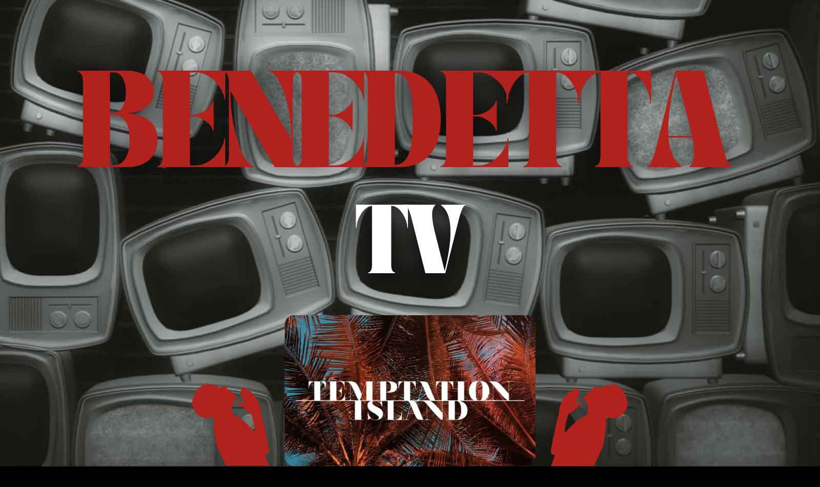 Benedetta TV Temptation Island 2025