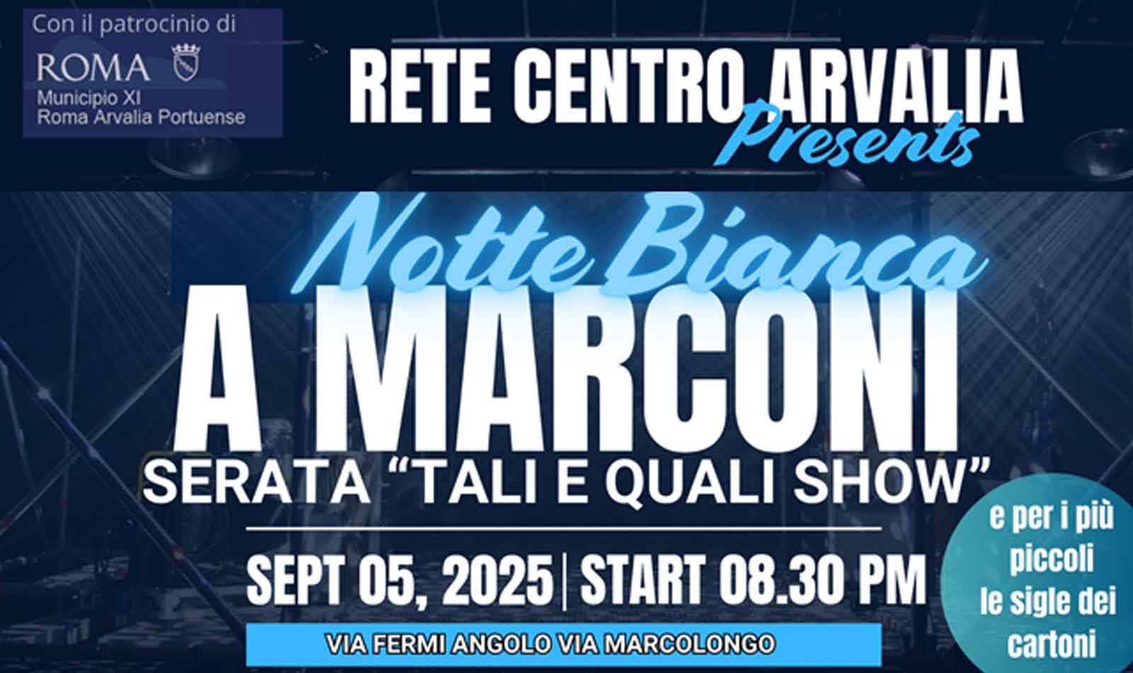 Roma, Notte Bianca a Marconi