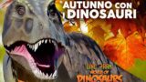 World of Dinosaurs a Genzano: dinosauri a grandezza naturale tra i colori d’autunno