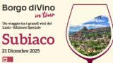 A Subiaco arriva il weekend “da brindisi”: Borgo diVino fa tappa (posti limitati e il voucher vola)